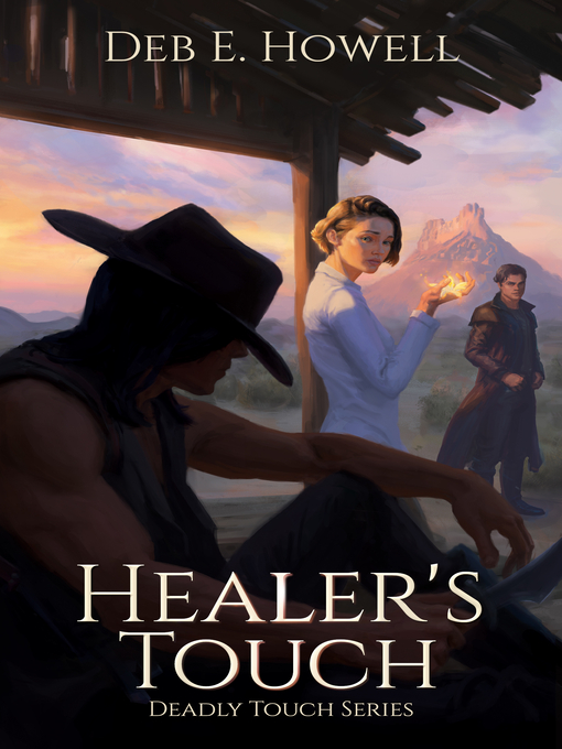 Title details for Healer's Touch by Deb E. Howell - Available